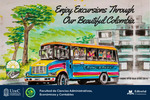ENJOY EXCURSIONS THROUGH OUR BEAUTIFUL COLOMBIA