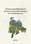 Sistema agroalimentario de la provincia de Sumapaz en Cundinamarca