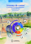 Sistema de costos. Ecosistemas de emprendimientos rurales de Chía. Sector turístico by Luz Alejandra Riveros Sáchica, Luz Mireya Rincón Mora, and Diana Karina López Carreño